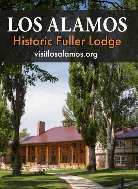 Visit Los Alamos :: Fuller Lodge